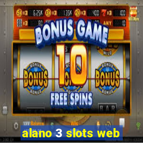 alano 3 slots web